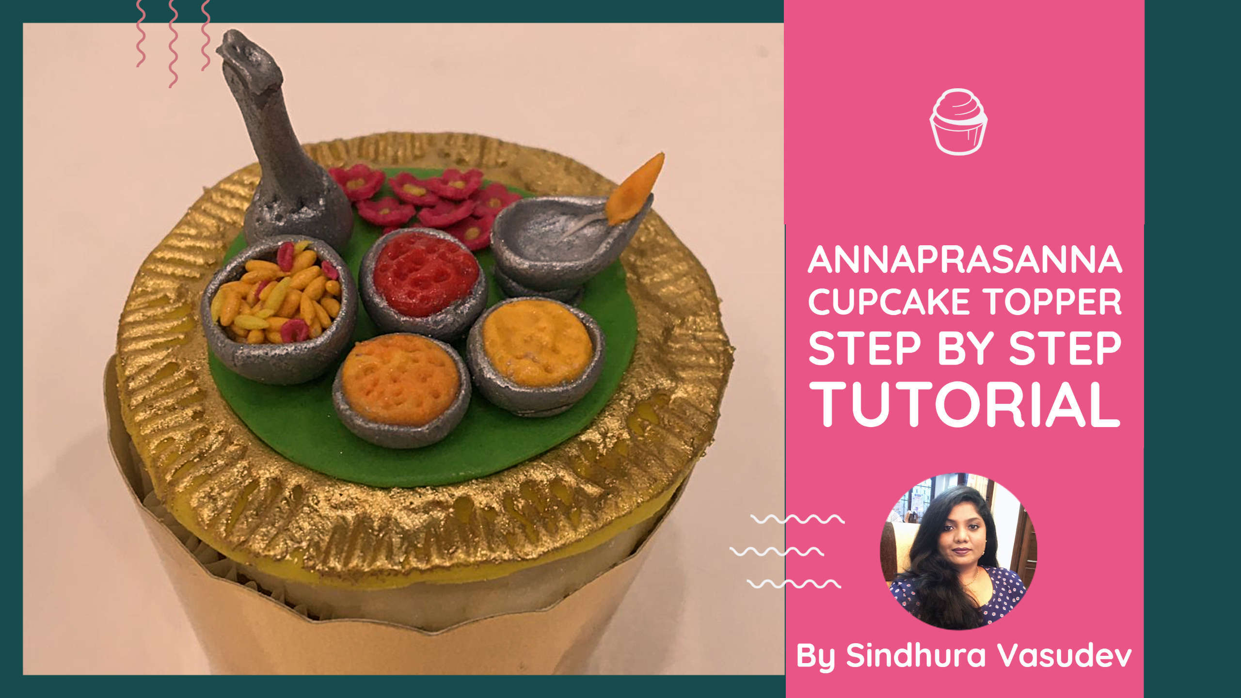 Annaprasana Toppers Tutorial by Sindhu (Sindhu’s Eats n Treats)