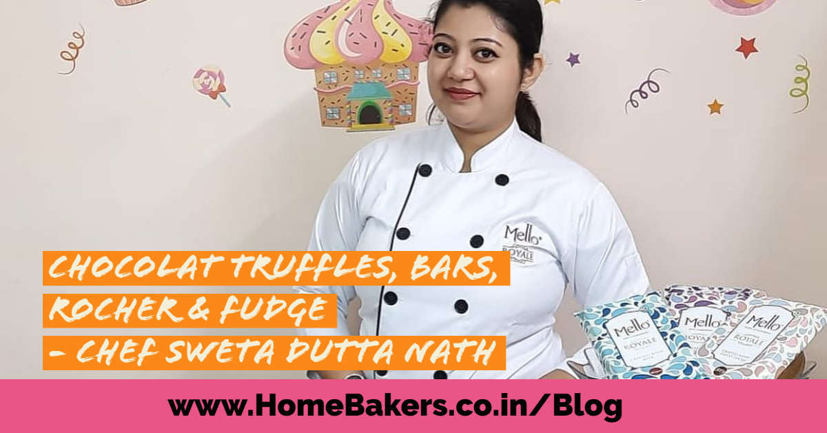 Recipe: Chocolate Truffles, Bars, Rocher & Fudge by Chef Sweta Dutta Nath