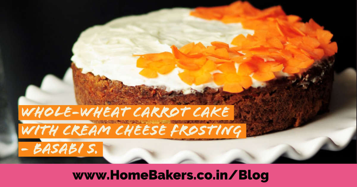 Recipe: Whole-wheat Carrot Cake with Cream Cheese Frosting